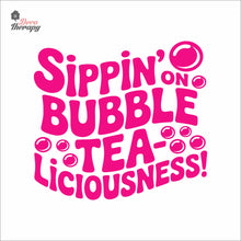 Load image into Gallery viewer, Sippin On Bubble TeaLiciousness Boba Milktea Wall Decal Decotherapy