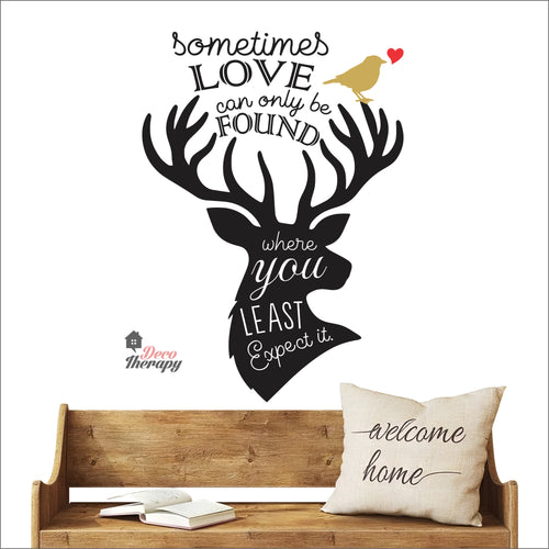 Sometimes Love Can Only Be Found Where You Least Expect It Wall Decal Decotherapy