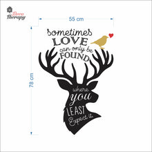 Load image into Gallery viewer, Sometimes Love Can Only Be Found Where You Least Expect It Wall Decal Decotherapy