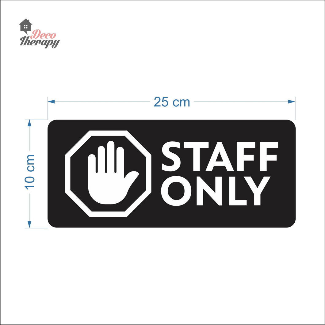 Staff Only Door Sign Sticker Self-Adhesive Decotherapy