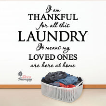 Load image into Gallery viewer, Thankful For Laundry Wall Decal