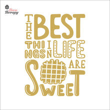 Load image into Gallery viewer, The Best Things In Life Are Sweet Waffle Wall Decal Decotherapy