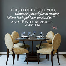 Load image into Gallery viewer, Therefore I Tell You Whatever You Ask For In Prayer Wall Decal Stickers