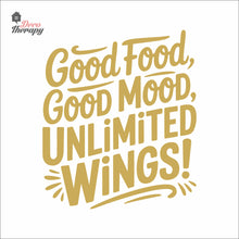 Load image into Gallery viewer, Unlimited Wings Good Food Good Mood Chicken Wings Wall Decal