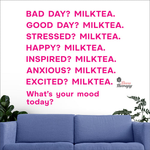 What's Your Mood Today Milktea Wall Decal Decotherapy