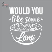 Load image into Gallery viewer, Would You Like Some Lomi Wall Decal Decotherapy