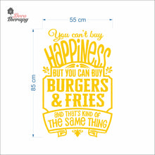 Load image into Gallery viewer, You Can't Buy Happiness But You Can Buy Burgers &amp; Fries Wall Decal