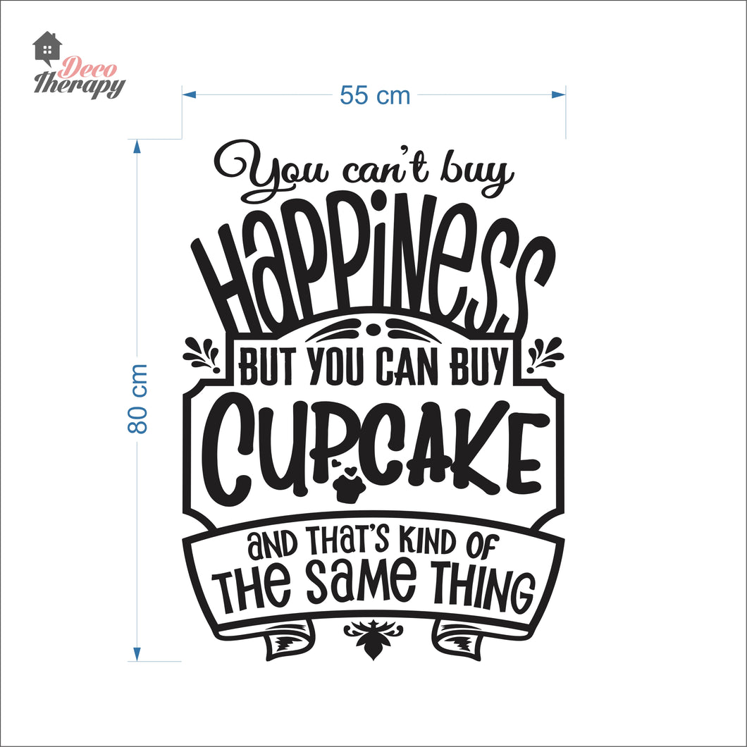 You Can't Buy Happiness Cupcake Wall Decal Decotherapy