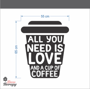 All You Need Love and Coffee Wall Stikcer