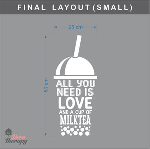 All You Need Love and Milktea Wall Sticker