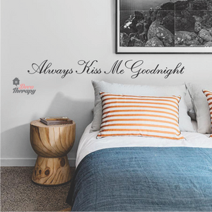 Always Kiss Me Goodnight V1 Wall Sticker