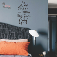 Load image into Gallery viewer, Be Still And Know That I Am God V2 Wall Sticker