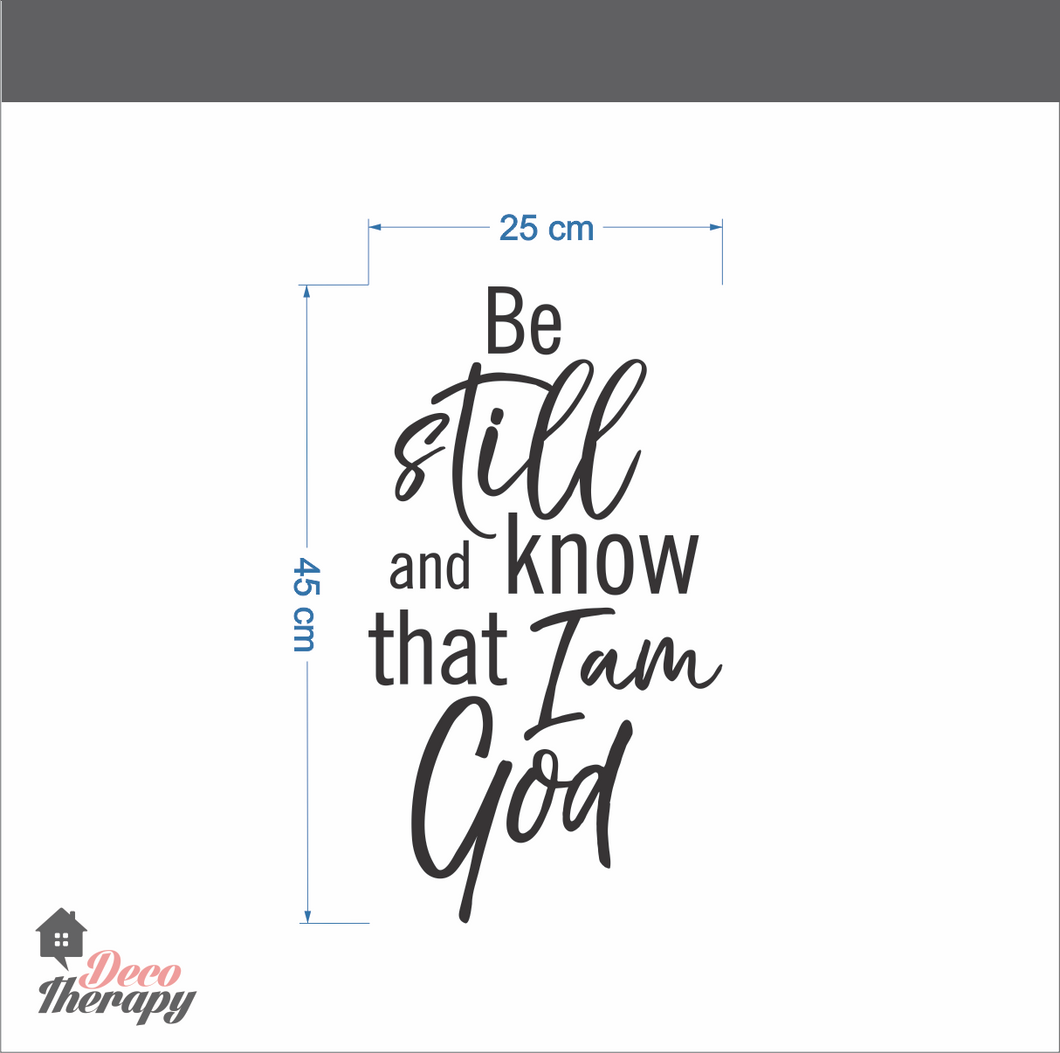 Be Still And Know That I Am God V2 Wall Sticker