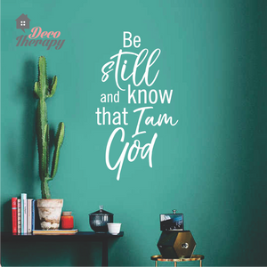 Be Still And Know That I Am God V2 Wall Sticker