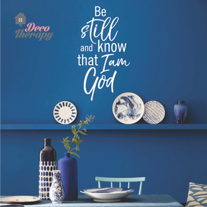 Be Still And Know That I Am God V2 Wall Sticker