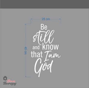 Be Still And Know That I Am God V2 Wall Sticker