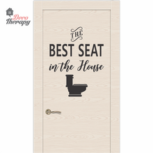 Load image into Gallery viewer, Best Seat In The House Wall Decal