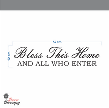 Load image into Gallery viewer, Bless This Home And All Who Enter Wall Sticker