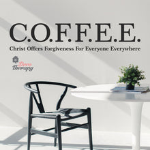 Load image into Gallery viewer, Coffee Christ Offers Forgiveness For Everyone Everywhere Wall Sticker