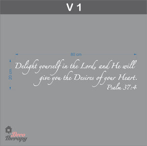 Delight Yourself and He Will Give You The Desires Of Your Heart V1 Wall Sticker