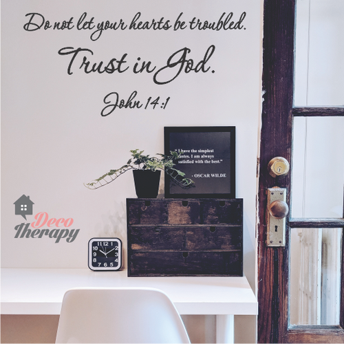 Do Not Let Your Hearts Be Troubled Wall Sticker