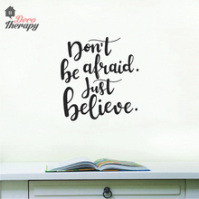 Load image into Gallery viewer, Don&#39;t Be Afraid Just Believe Wall Sticker