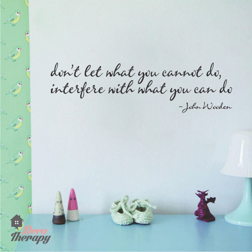 Don't Let What You Cannot Do Wall Sticker