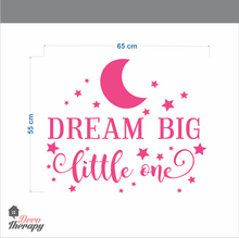 Load image into Gallery viewer, Dream Big Little One Wall Sticker
