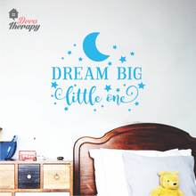 Load image into Gallery viewer, Dream Big Little One Wall Sticker