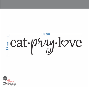 Eat Pray Love V2 Wall Sticker