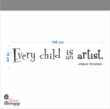 Load image into Gallery viewer, Every Child Is An Artist Wall Sticker