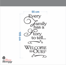 Load image into Gallery viewer, Every Family Has A Story V1 Wall Sticker