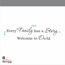 Load image into Gallery viewer, Every Family Has A Story V2 Wall Sticker