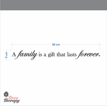 Load image into Gallery viewer, Family Gift Lasts Forever Wall Sticker