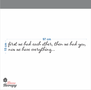 First We Had Each Other Wall Sticker