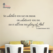 Load image into Gallery viewer, Eat Or Drink For The Glory Of God Wall Sticker