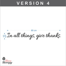 Load image into Gallery viewer, Give Thanks V4 Wall Sticker