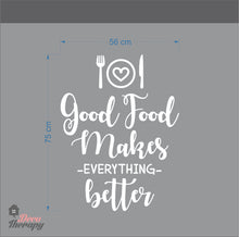 Load image into Gallery viewer, Good Food Makes Everything Better Wall Sticker