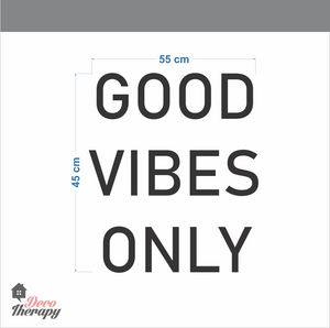 Good Vibes Only V1 Wall Sticker