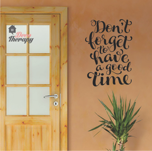 Have A Good Time Wall Sticker