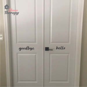 Hello Goodbye On Door Wall Sticker
