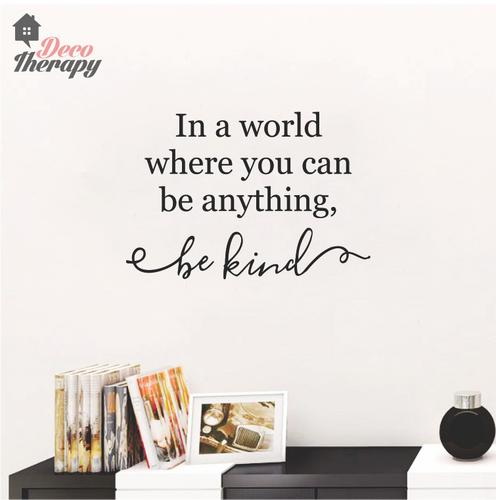 In A World Be Kind Wall Sticker