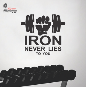 Iron Never Lies To You Wall Sticker