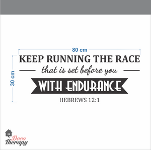 Keep Running The Race Wall Sticker