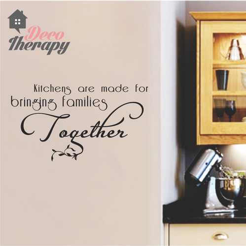 Kitchen Bring Families Together V1 Wall Sticker