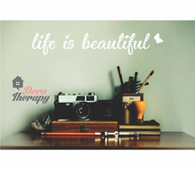 Load image into Gallery viewer, Life Is Beautiful Wall Sticker