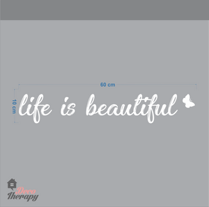 Life Is Beautiful Wall Sticker