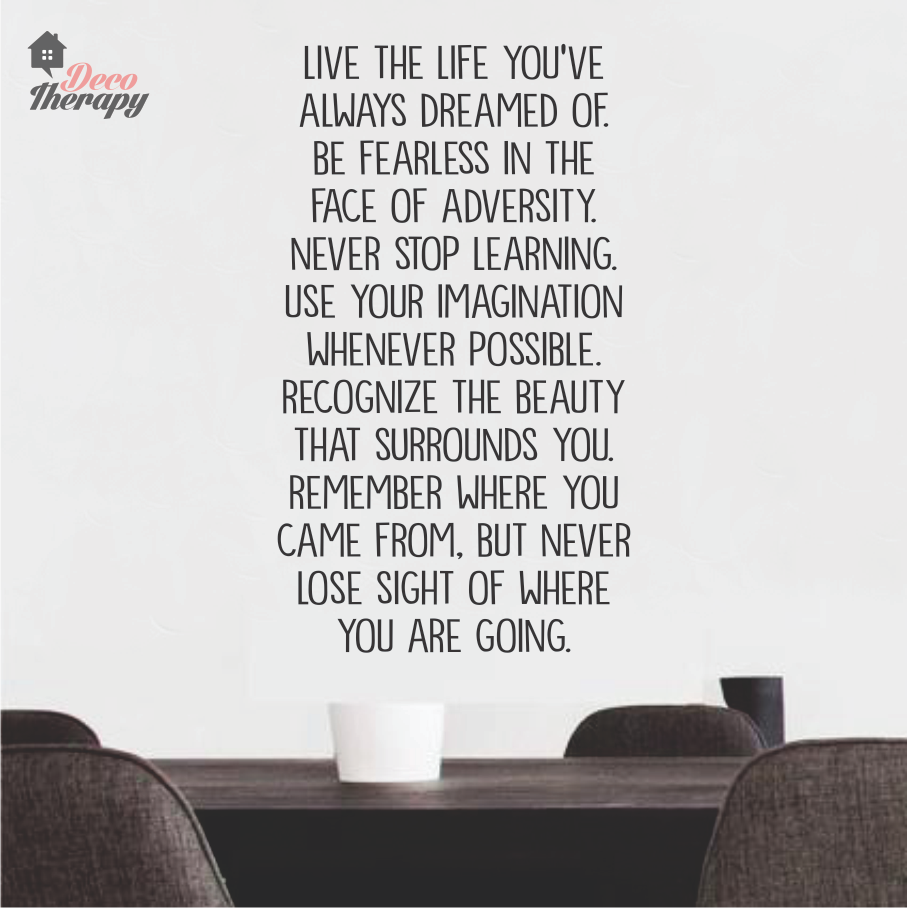 Live The Life You've Dreamed Of Wall Sticker