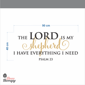 Lord Is My Shepherd I Have Everything I Need Wall Sticker