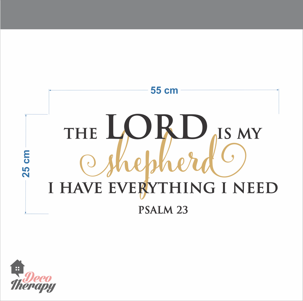 Lord Is My Shepherd I Have Everything I Need Wall Sticker